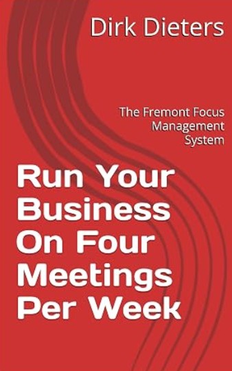 Run Your Business on Four Meetings Per Week cover